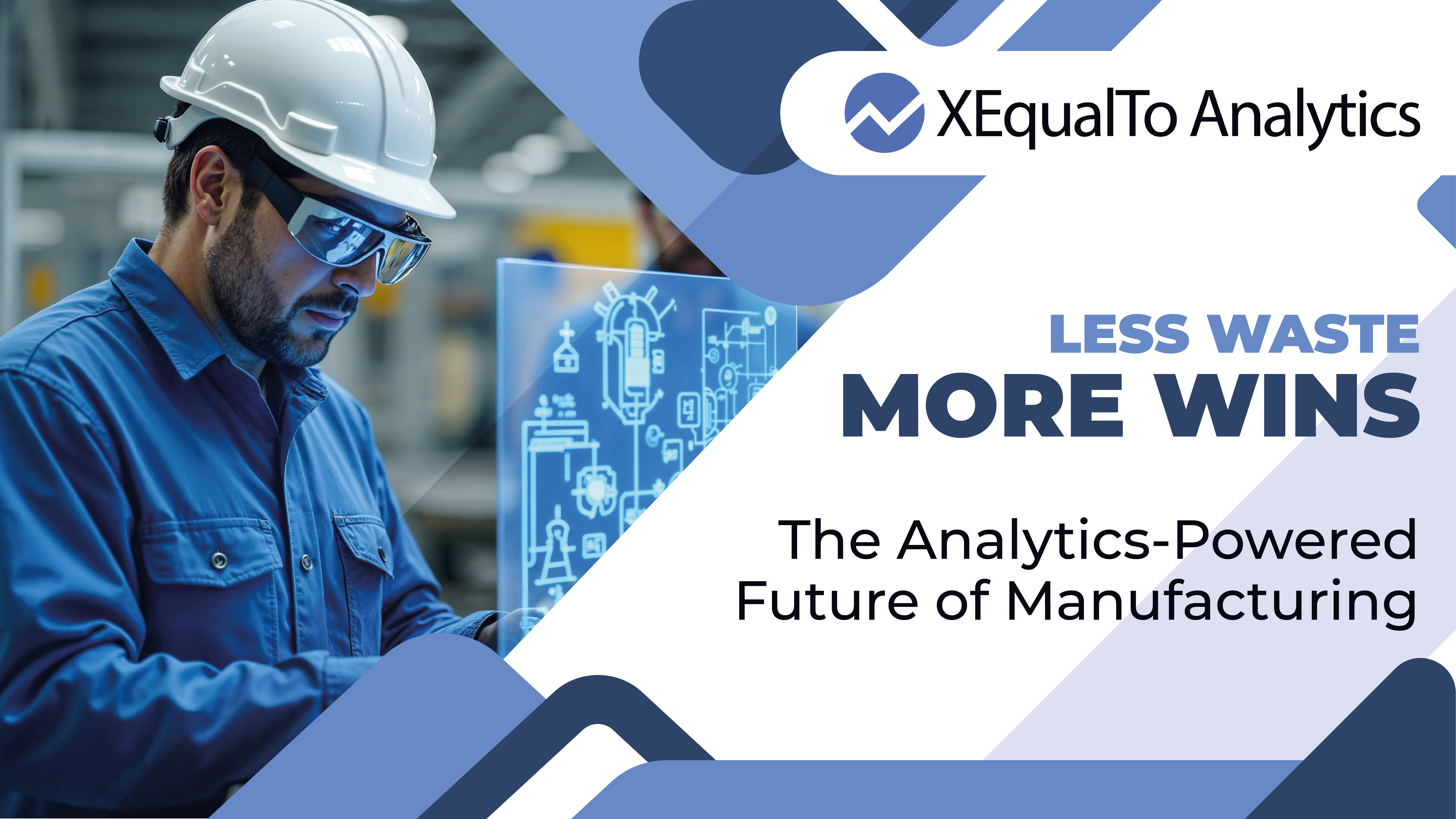 Less Waste, More Wins: The Analytics-Powered Future of Manufacturing